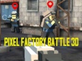 Oyun Pixel Factory Battle 3D