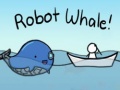 Oyun Robot Whale!