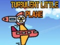 Oyun Turbulent Little Plane