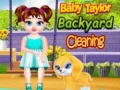 Oyun Baby Taylor Backyard Cleaning