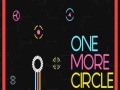Oyun One More Circle
