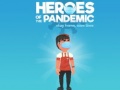 Oyun Heroes of the PandemicStay Home, Save Lives