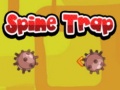 Oyun Spine Trap