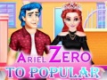 Oyun Ariel Zero To Popular