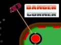 Oyun Danger Corner