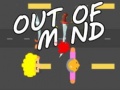 Oyun Out Of Miind