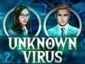 Oyun Unknown Virus