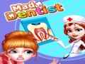 Oyun Mad Dentist 