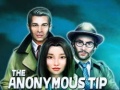 Oyun The Anonymous Tip