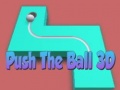 Oyun Push The Ball 3D