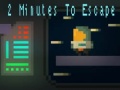 Oyun 2 Minutes to Escape