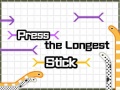 Oyun Press The Longest Stick