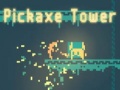 Oyun Pickaxe Tower