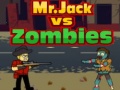 Oyun Mr.Jack vs Zombies