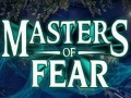 Oyun Masters of fear