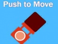 Oyun Push To Move