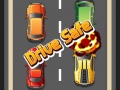 Oyun Drive Safe