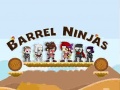 Oyun Barrel Ninjas