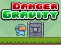 Oyun Danger Gravity