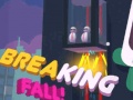 Oyun Breaking Fall