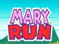 Oyun Mary Run