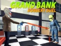 Oyun Grand bank Robbery Duel