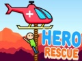 Oyun Hero Rescue