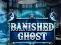 Oyun Banished Ghost