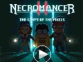 Oyun Necromancer II: Crypt of the Pixels