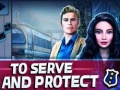Oyun To Serve and Protect
