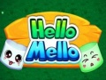 Oyun Hello Mello