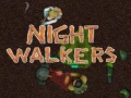 Oyun Night walkers