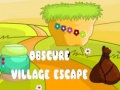 Oyun Obscure Village Escape