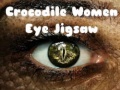 Oyun Crocodile Women Eye Jigsaw