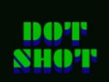Oyun Dot Shot