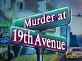 Oyun Murder at 19th Avenue