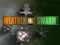 Oyun Weather the Swarm