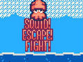 Oyun Squid Escape Fight