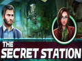 Oyun The Secret Station