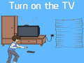 Oyun Turn on the TV