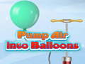 Oyun Pump Air into Balloon