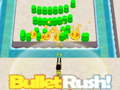 Oyun Bullet Rush