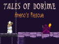 Oyun Tales of Dorime Ameno's Rescue
