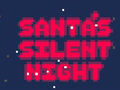 Oyun Santa's Silent Night