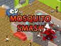 Oyun Mosquito Smash