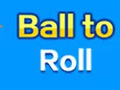 Oyun Ball To Roll