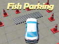 Oyun Fish Parking 