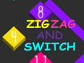 Oyun Zig Zag and Switch