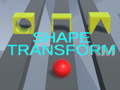 Oyun Shape Transform