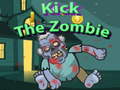 Oyun Kick The Zombies